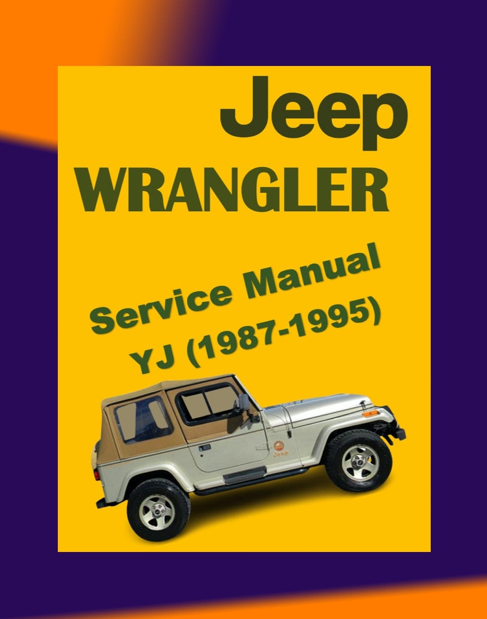 Jeep WRANGLER YJ 1987-1995 Full Manual Set – Repair & Maintenance Manual