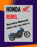 Honda REBEL CMX1100 2021+ Full Manual Set – Repair & Maintenance Manual and User Handbook