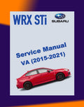 Subaru WRX STI VA 2015-2021 Full Manual Set – Repair & Maintenance Manual