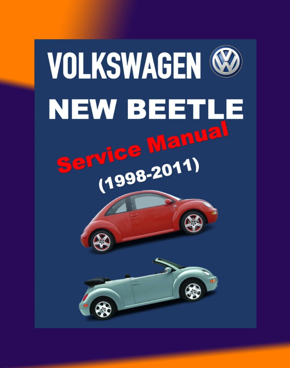 VW NEW BEETLE 1998-2011 Full Manual Set – Service Repair Workshop Manual
