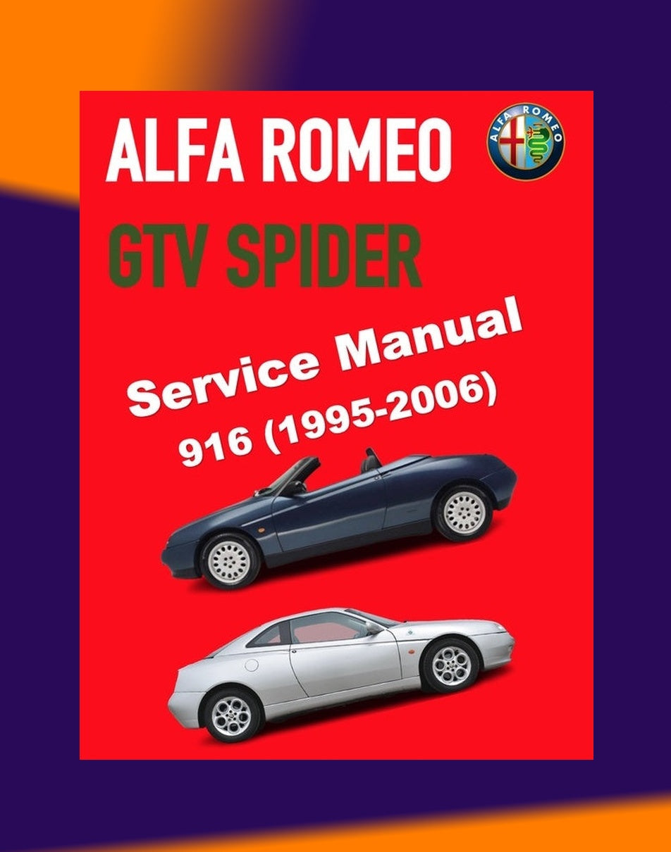 Alfa Romeo SPIDER & GTV Type 916 1995-2006 Full Manual Set – Repair & Maintenance Manual