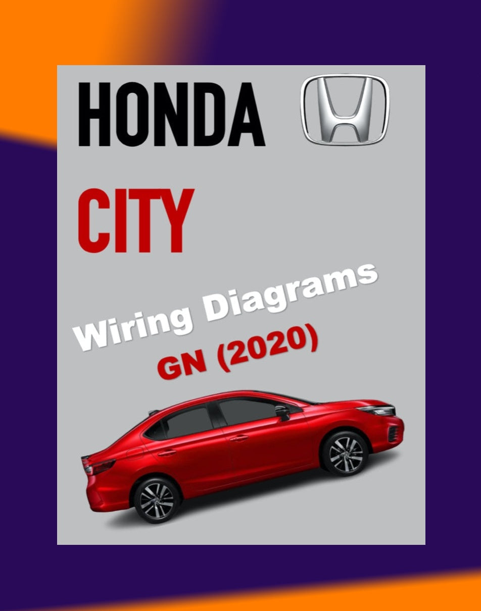 Honda CITY GN 2020 Full Manual Set – Wiring Diagrams