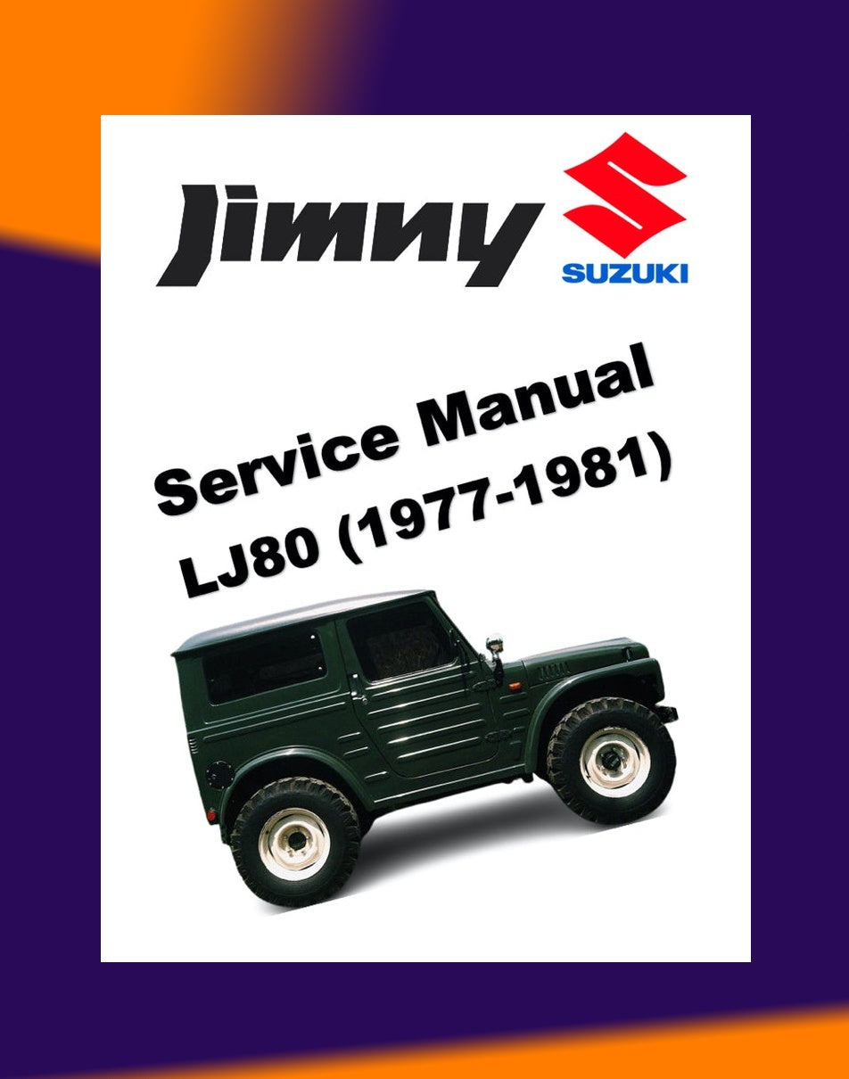 Suzuki LJ80 JIMNY 1977-1981 Full Manual Set – Repair & Maintenance Manual and Spare Parts Catalog