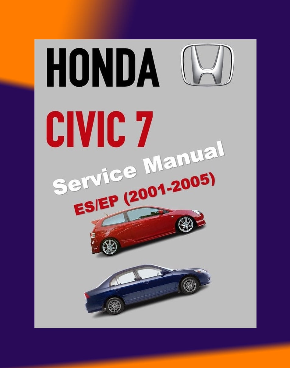 Honda CIVIC 7 2001-2005 Full Manual Set – Repair & Maintenance Manual